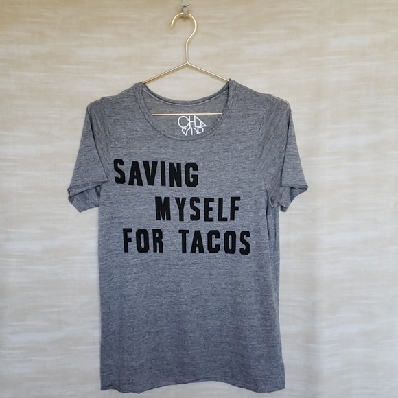 Chaser gray Saving Myself For Tacos graphic tee - Picture 4 of 5